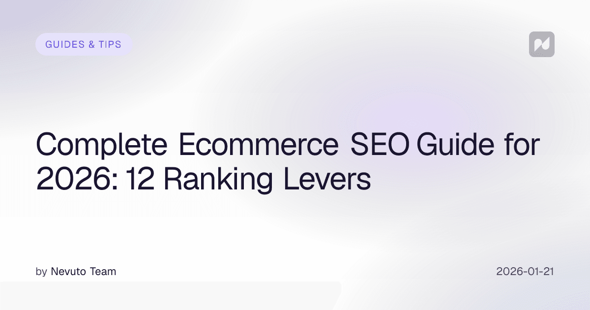 Complete Ecommerce SEO Guide for 2026: 12 Ranking Levers