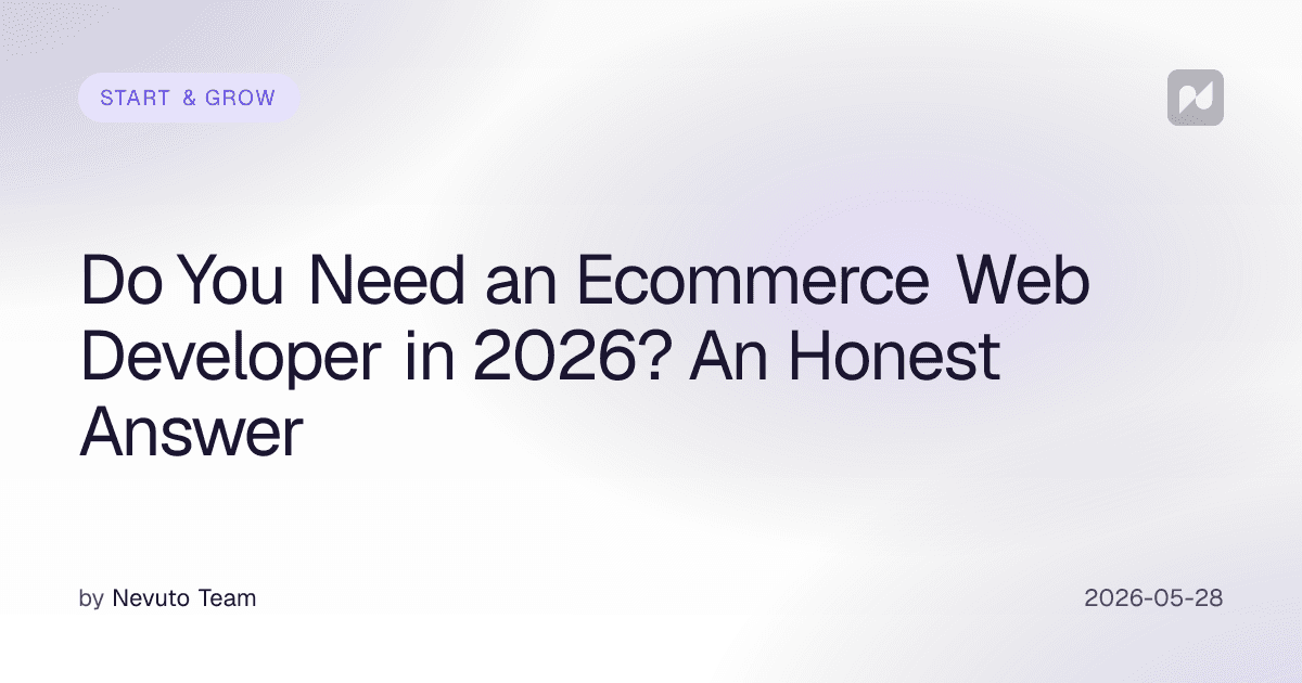 2026'da Bir E-ticaret Web Geliştiricisine İhtiyacın Var Mı? Dürüst Bir Cevap