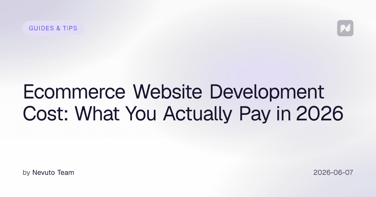 Ecommerce Website Development Cost: What You Actually Pay in 2026