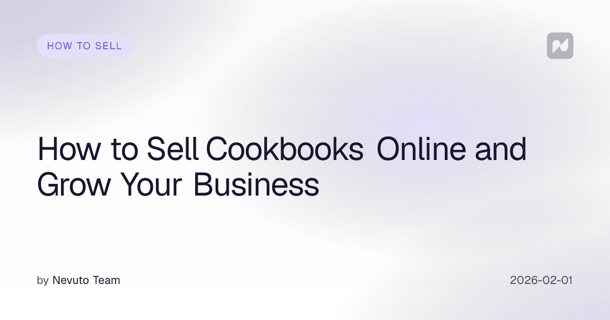 How to Sell Cookbooks Online and Grow Your Business