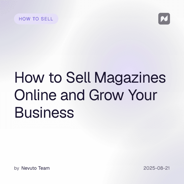 How to Sell Magazines Online and Grow Your Business