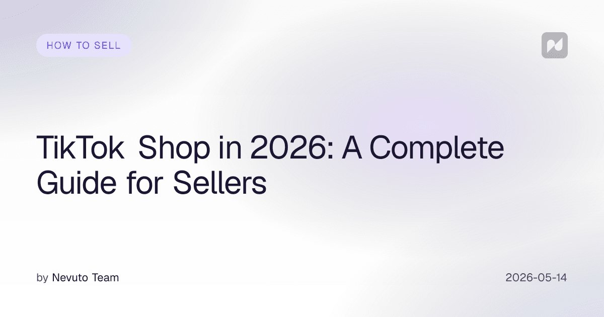 2026'da TikTok Shop: Satıcılar için Komple Rehber