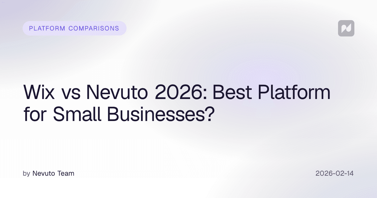 Wix vs Nevuto 2026: Best Platform for Small Businesses?