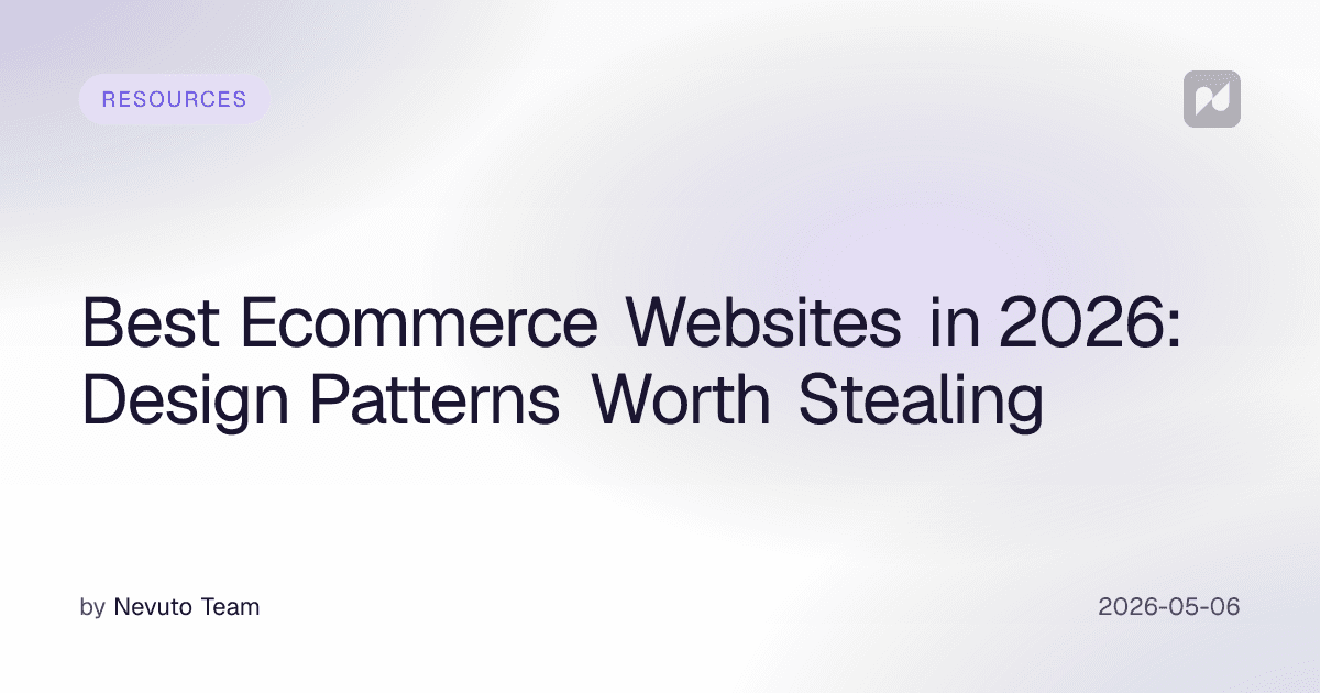 Best Ecommerce Websites in 2026: Design Patterns Worth Stealing