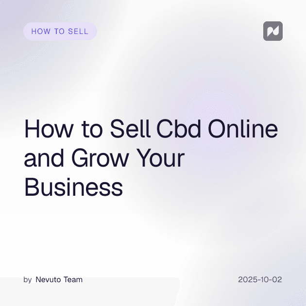 How to Sell Cbd Online and Grow Your Business