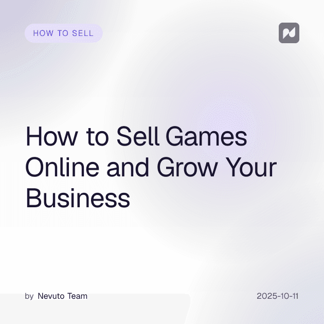 How to Sell Games Online and Grow Your Business
