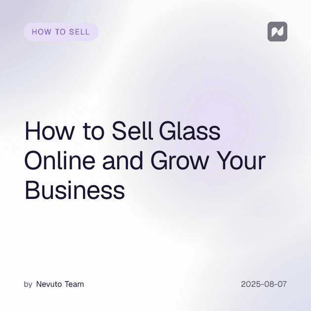 Wie du Glas online verkaufst und dein Business ausbaust