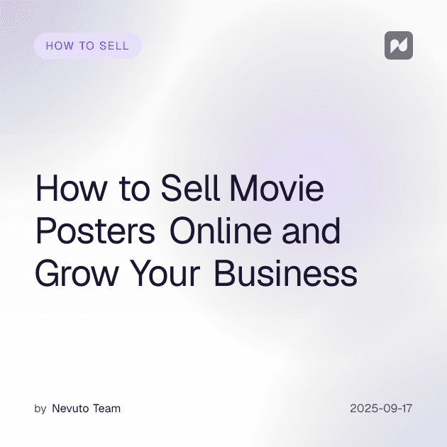 How to Sell Movie Posters Online and Grow Your Business
