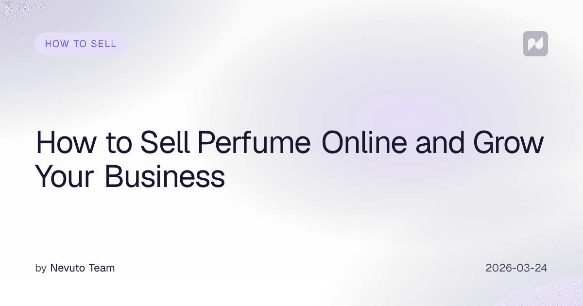 Parfüm Online Satmanın ve İşini Büyütmenin Yolları
