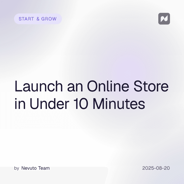 Launch an Online Store in Under 10 Minutes