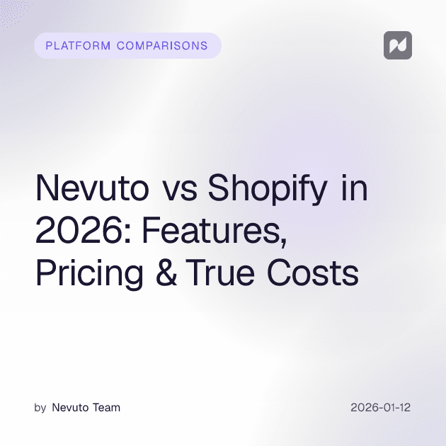Nevuto vs Shopify 2026 : Comparaison