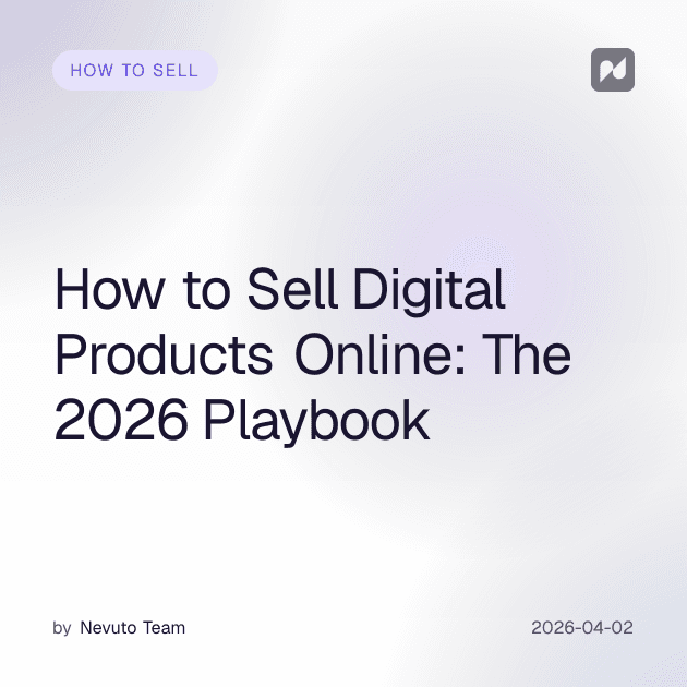 Digitale Produkte online verkaufen: Das 2026-Playbook