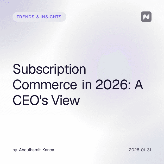 Subscription Commerce 2026: CEO-Sicht