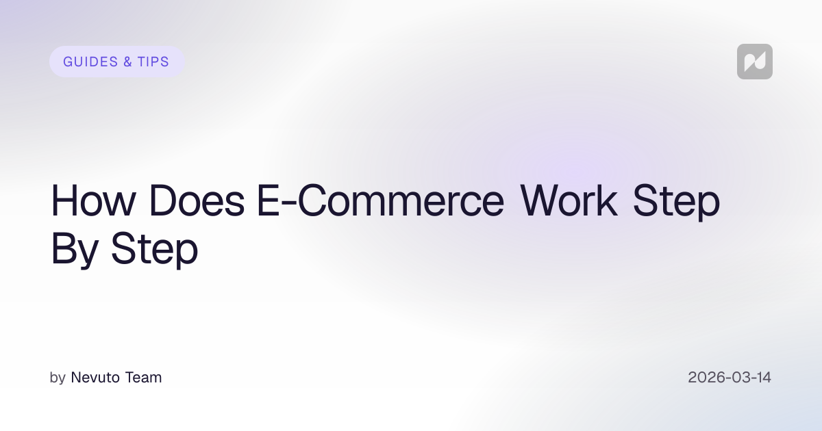How Does E-Commerce Work Step By Step